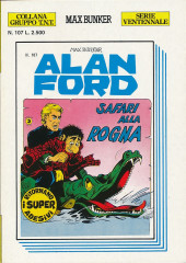 Alan Ford (Serie ventennale) -107- Safari alla rogna