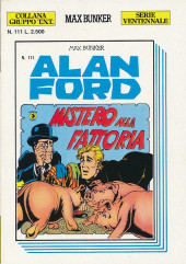Alan Ford (Serie ventennale) -111- Mistero alla fattoria