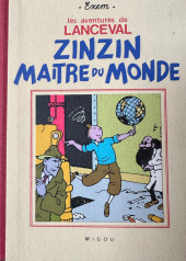 Les aventures de Lanceval -2a1991- Zinzin maître du monde
