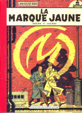 Blake et Mortimer (Les aventures de) (Historique) -5TL4- La marque jaune