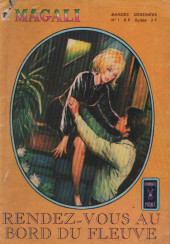 Magali (Arédit) -1- Rendez-vous au bord du fleuve