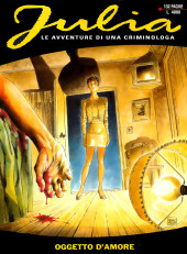 Julia - Le avventure di una criminologa -2- Oggetto d'amore