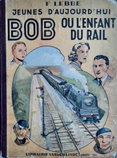 Bob ou l'enfant du rail