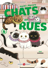 Hachi & Maruru - Chats des rues -6- Tome 6