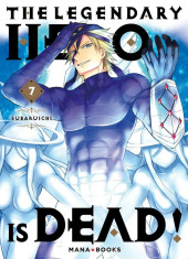 The legendary Hero is Dead ! -7- Tome 7