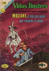 Vidas Ilustres -286- Mozart, el niño más genial que recuerda el Mundo