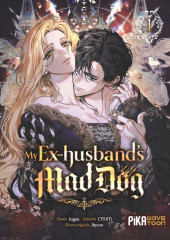 My ex-husband's mad dog -1- Tome 1