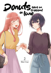Donuts sous un croissant de lune -2- Tome 2