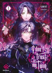 I Don'T Trust My Twin -1- Tome 1