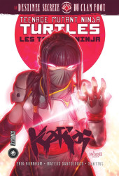 Teenage Mutant Ninja Turtles - Les Tortues Ninja (HiComics) - Karaï: La Destinée Secrète du Clan Foot