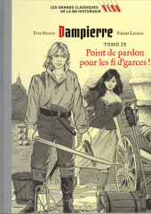 Les grands Classiques de la BD historique Vécu - La Collection -138- Dampierre - Tome IX : Point de pardon pour les fi d'garces