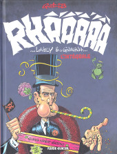 Rhâââââ -INTc- Lovely & Gnagna - L'intégrale