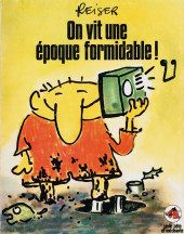 On vit une époque formidable ! - Tome a1976