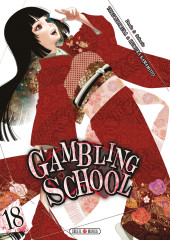 Gambling School -18- Volume 18