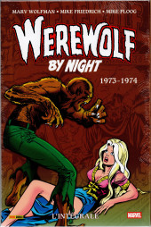 Werewolf by Night (L'intégrale) -2- 1973-1974