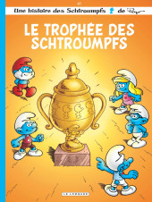 Les schtroumpfs -43- Le trophée des schtroumpfs