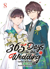 365 Days to the Wedding -8- Tome 8