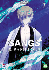 Sangs & Papillons -3- Tome 3