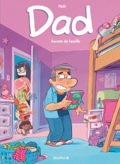Dad -2Été2025- Secrets de famille