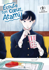 Écoute ton coeur, Atami ! -2- Tome 2