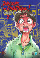 Dansons au cimetière ! -2- Tome 2