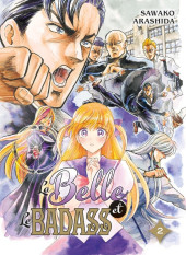 La belle et le Badass -2- Tome 2