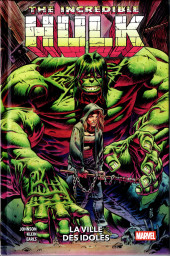 The incredible Hulk -4- La ville des idoles
