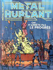 Métal Hurlant (Mook) -16- On n'arrête pas le progrès