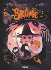 Brume (Pélissier/Hinder) -4- La nouvelle sorcière