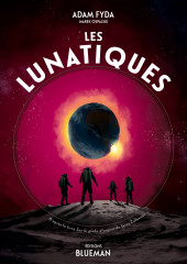 Les lunatiques - Les Lunatiques