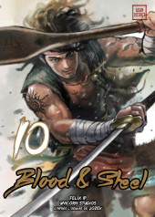 Blood & Steel -10- Tome 10