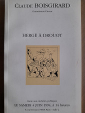 (Catalogues) Ventes aux enchères - Claude Boisgirard - Boisgirard - Hergé à Drouot - samedi 4 juin 1994 - Paris Drouot-Richelieu