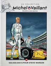 Michel Vaillant - La Collection (Hachette - L'Équipe) -75- 100,000,000 $ pour Steve Warson
