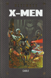 Marvel Ultimate (Hachette collections) -32- Cable