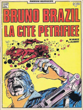Bruno Brazil -4Paf- La cité pétrifiée