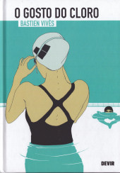 Gosto do cloro (O) - O gosto do cloro