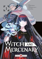 Witch and Mercenary -1- Tome 1