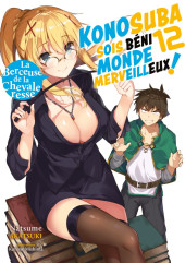 Konosuba - Sois béni monde merveilleux ! -Roman12- La Berceuse de la chevaleresse