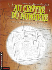 Au centre du Nowhere -2HC- Double fermentation - Les crayonnés