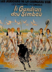 Les héritiers de la couronne d'or - Li Gardian doú Simbeù - Les Gardiens du symbole