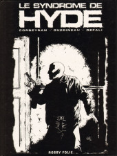 Le syndrome de Hyde -1TL- Traque