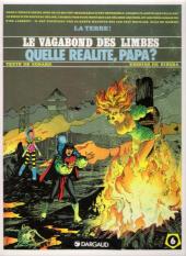 Le vagabond des Limbes -6c1990'- Quelle réalité papa ?