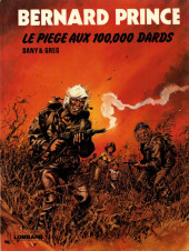 Bernard Prince -14- Le piège aux 100.000 dards