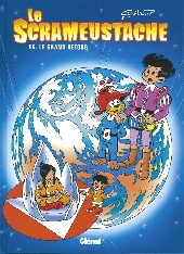 Le scrameustache -16b2008- Le grand retour