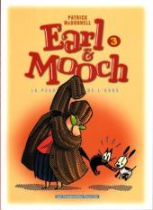Earl & Mooch -3a2007- La peau de l'ours