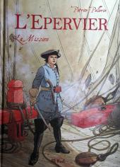 L'Épervier (Pellerin) -7TT- La mission