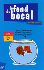 Le fond du bocal -4a- Tome 4