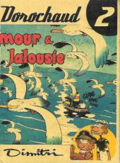 Goutatou et Dorochaux / Goutatou et Dorochaud -4b2004- Paille Amour & Jalousie