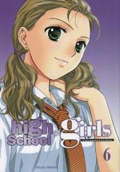High school girls -6- Tome 6