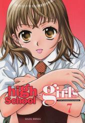 High school girls -7- Tome 7